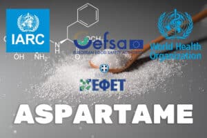 Ασπαρτάμη: Μήπως ΕΦΕΤ και EFSA παρανομούν; Του Γιάννη Ζαμπετάκη*