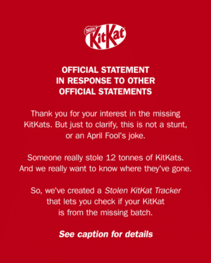 Μάθημα μάρκετινγκ: Η κλοπή 400.000 kit kat μετατράπηκε σε δωρεάν θρίαμβο παγκόσμιας απήχησης
